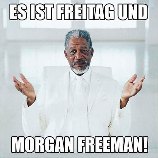Es-ist-Freitag-und-Morgan-Freeman