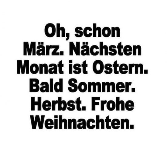 Oh-schon-Maerz.-Naechsten-Monat-ist-Ostern-bald-Sommer